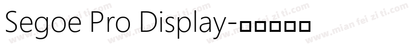 Segoe Pro Display字体转换